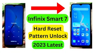 Infinix Smart 7 Hard Reset 2023 | Infinix Smart 7 Pattern Unlock without PC