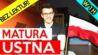 Jak Zdać Maturę z Polskiego USTNEGO bez ŻADNEJ Lektury? - Radzi Student II roku!