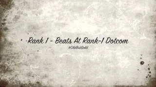 Rank 1 - Beats At Rank-1 Dotcom [Original Mix] HD