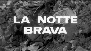 LA NOTTE BRAVA (1959) [Eng subs] Main title