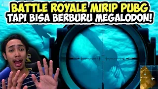 MIRIP PUBG TAPI MUSUHNYA MEGALODON SEKALI GIGIT TEWAS MENGENASKAN - LAST TIDE INDONESIA