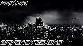 Sakyra - Driven By Demons