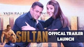 Sultan Trailer Launch Full Event | Salman Khan | Anushka Sharma