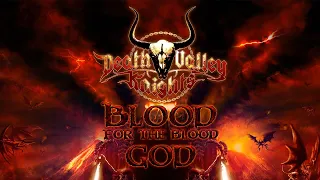 Death Valley Knights - Blood For the Blood God (Official Lyric Video)