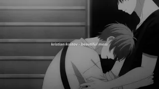 kristian kostov - beautiful mess (slowed down but it’s raining)