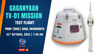 LIVE -Gaganyaan TV-D1 Mission - Test flight from Satish Dhawan Space Centre (SDSC) SHAR, Sriharikota