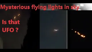 Gujarat mysterious lights in sky | reality | suspect of UFO