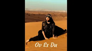 Oksy Avdalyan ft Super Sako - Ov Es Du