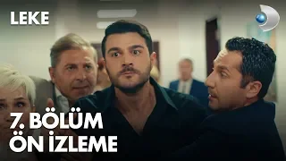 Leke 7. Bölüm Ön İzleme