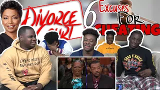 THESE EXCUSES FUNNY AF 😂 | 6 Worst Excuses For Cheating Heard On DIVORCE COURT Reaction !