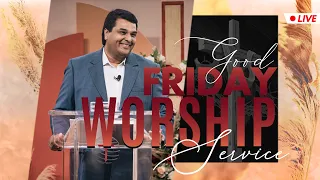 Good Friday Worship Service @ Bethel AG Church | Rev. Johnson V | 07th April 2023