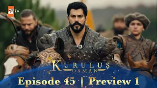 Kurulus Osman Urdu | Season 4 Episode 45 Preview 1