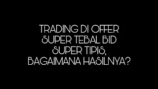 OFFER PALSU‼️Coba Entry Scalping di Saham Ini 1 Lot Saja Lihat Hasilnya‼️