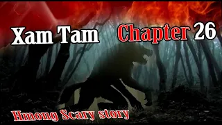 XAM TAM ( Chapter26 ) 6/10/2023