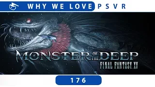 Monster of the Deep: FFXV | PSVR Review Discussion