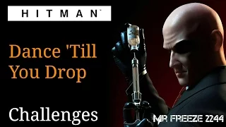 HITMAN - Dance Till You Drop - Marrakesh - Challenge