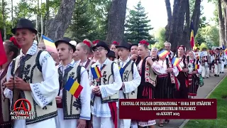 ACTUALITĂȚI NAȚIONALE - VASLUI - HORA DIN STRĂBUNI - PARADA - 02.08.2023