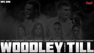 UFC 228: Woodley vs Till- Predictions Kamikaze Overdrive MMA #320