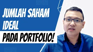 Jumlah Saham Ideal Pada Portofolio | Belajar Indeks Saham