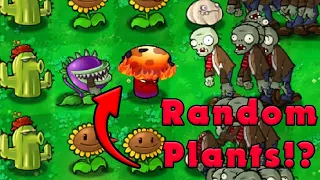 Can you beat Plants Vs Zombies With RANDOM Plants?