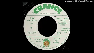 Ray Holliday - Back Land Farm - Chance Records (Cincinnati, OH)