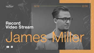 Record Video Stream | JAMES MILLER