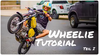 How to Wheelie // Tutorial Teil I