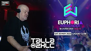 Talla 2XLC [FULL SET] @ Euphoria Weekender 2023, Malta [DAY 3 - Liquid Club]