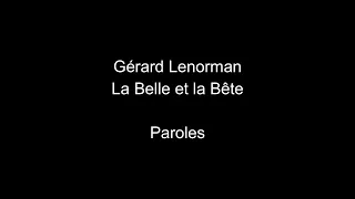 Gérard Lenorman-La belle et la bête-paroles