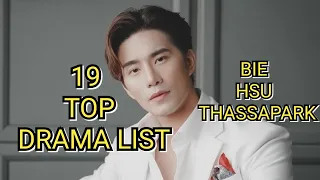 19 TOP DRAMA LIST BIE HSU THASSAPARK