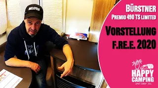 Vorstellung Bürstner Premio 490 TS limited | f.re.e 2020 MUC | Happy Camping