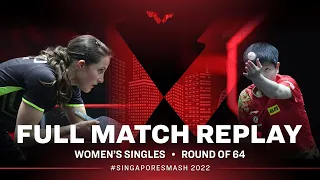 FULL MATCH | SUN Yingsha (CHN) vs WINTER Sabine (GER) | WS R64 | #SingaporeSmash 2022