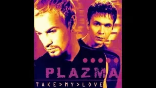 Plazma - Love is in your eyes