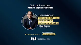 Os Desafios da Gestão Governamental na Segurança Pública