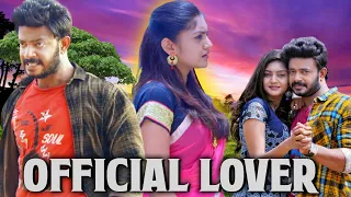 Official Lover | New Release Hindi Dubbed Movie | Vikash and Madhumita, Delhi Ganesh