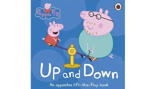 Book 3 | Peppa Pig: Up and Down | Peppa Pig: اوپر اور نیچے | Learn opposites with Peppa Pig!