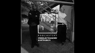 Stanislav Tolkachev & Katya Milch - HATE Podcast 341