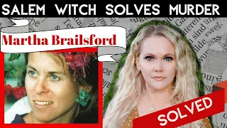 How A Salem Witch Solved the Martha Brailsford Case | ASMR True Crime