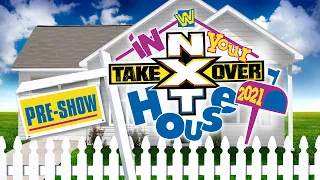 NXT TakeOver: In Your House Pre-Show: June 13, 2021