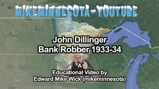 John Dillinger Documentary 1933-34 Bank Robber