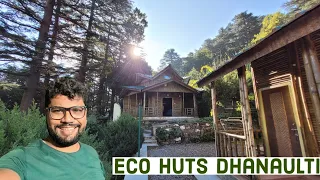 Eco Huts Dhanaulti || Hotels in Dhanaulti