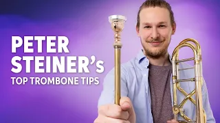Peter Steiner Teaches Trombone Warm-up and Practice Tips