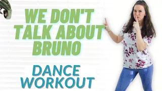 We Don't Talk About Bruno DANCE WORKOUT || NO Jumping (Re-upload)