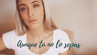 Aunque tú no lo sepas - Enrique Urquijo, Quique González - Xandra Garsem