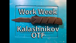 Work Week: Kalashnikov OTF