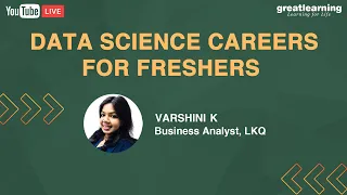 Data Science Careers For Freshers | What Do You Need To Become A Data Scientist | Great Learning