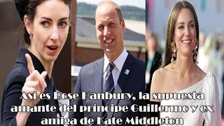 Así es Rose Hanbury, la supuesta amante del príncipe Guillermo y ex amiga de Kate Middleton