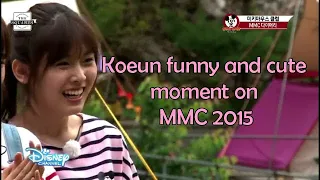 Koeun Funny and Cute moment on MMC 2015