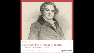 Book 8: The Wicked Poor Man (Les Misérables – Volume 3: Cosette) – Audiobook