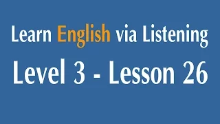 Learn English via Listening Level 3 - Lesson 26 - Australia : People